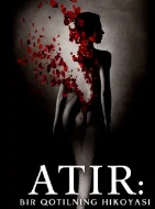 Atirchi: Bir qotilning hikoyasi HD