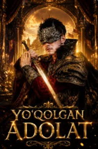 Yo'qolgan Adolat qilichi