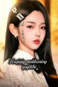 Haqiqiy Malikaning qaytishi